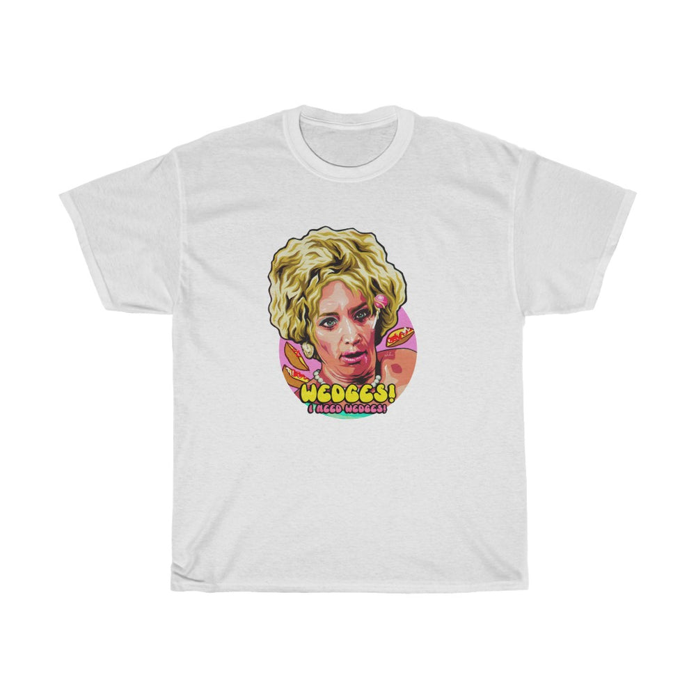 WEDGES! I Need Wedges! [Australian-Printed] - Unisex Heavy Cotton Tee