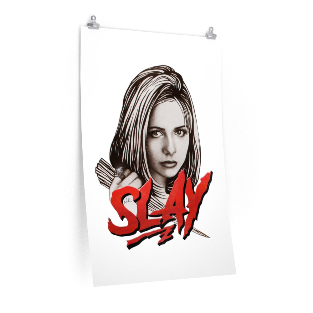 SLAY - Premium Matte vertical posters