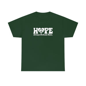 Hope Always Defeats Hate [Australian-Printed] - Unisex Heavy Cotton Tee