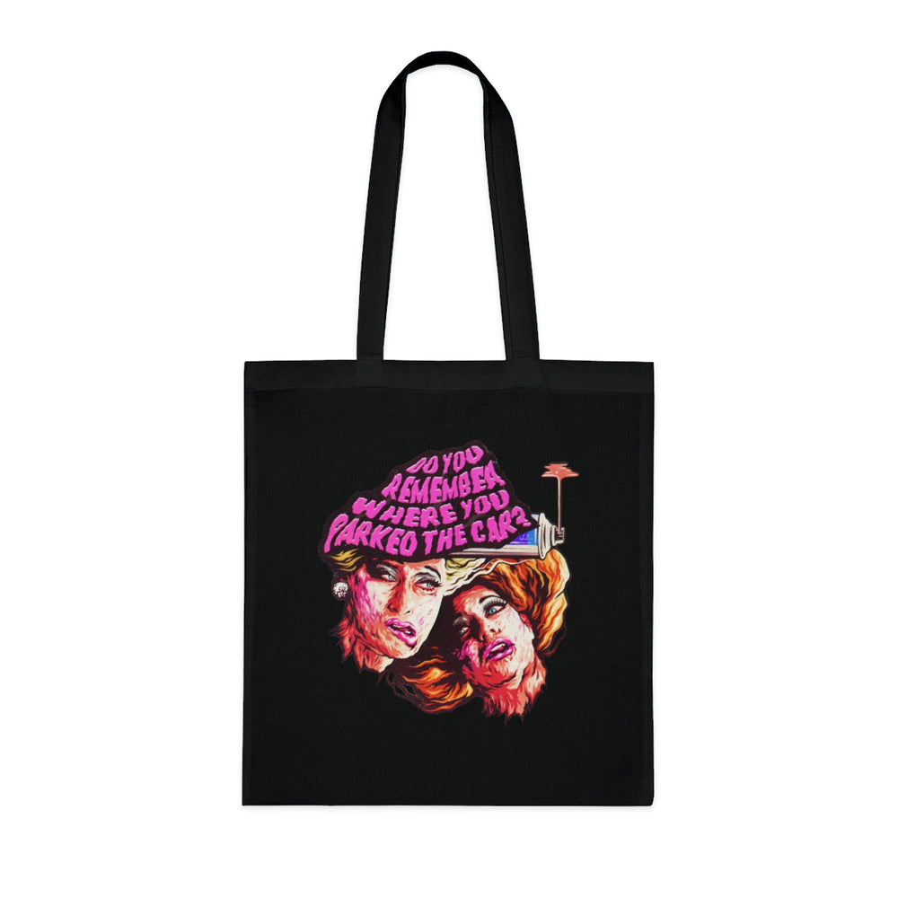 Do You Remember Where You Parked The Car? - Cotton Tote