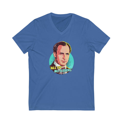 All Tip And No Iceberg - Unisex Jersey Short Sleeve V-Neck Tee