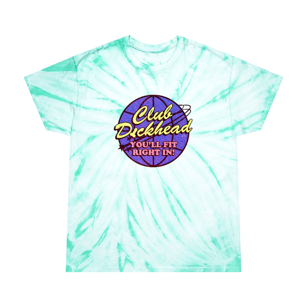 CLUB DICKHEAD - Tie-Dye Tee, Cyclone