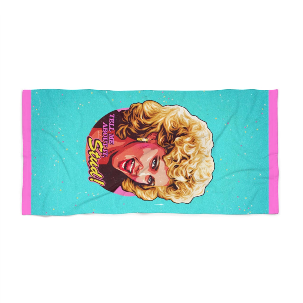 Tell Me About It, Stud - Beach Towel