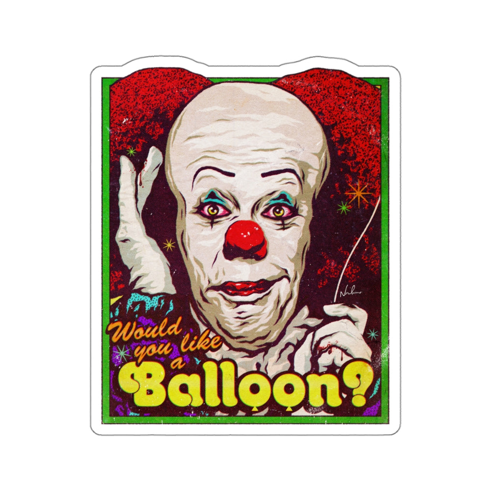 Would You Like A Balloon? - Kiss-Cut Stickers