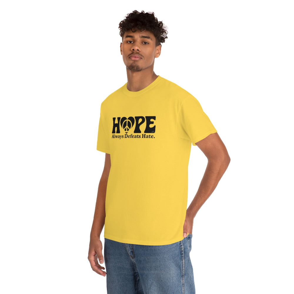 Hope Always Defeats Hate [Australian-Printed] - Unisex Heavy Cotton Tee