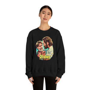 Older Means We're Still Here - Unisex Heavy Blend™ Crewneck Sweatshirt