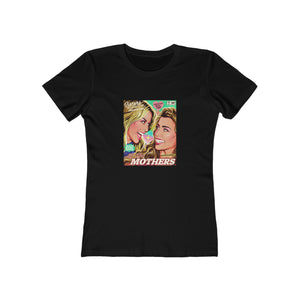 All The Mothers [Australian-Printed] - Women's The Boyfriend Tee