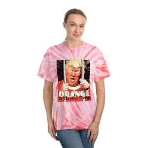 Orange Is The New Trump - Tie-Dye Tee, Cyclone