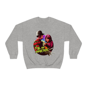 Tell Me Somethin' - Unisex Heavy Blend™ Crewneck Sweatshirt