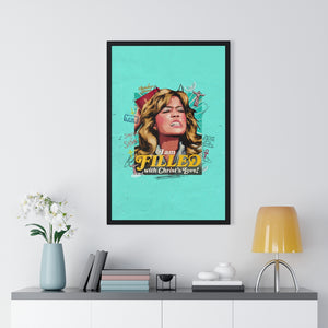 I am FILLED With Christ's Love! [Coloured BG] - Premium Framed Vertical Poster