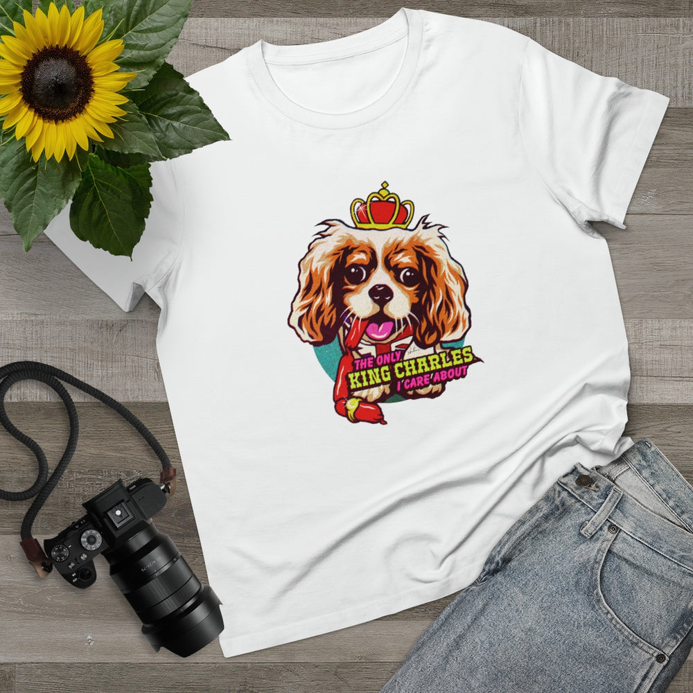 The Only King Charles I Care About [Australian-Printed] - Women’s Maple Tee