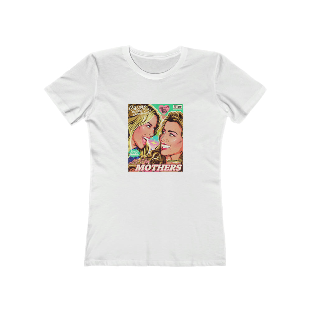 All The Mothers [Australian-Printed] - Women's The Boyfriend Tee