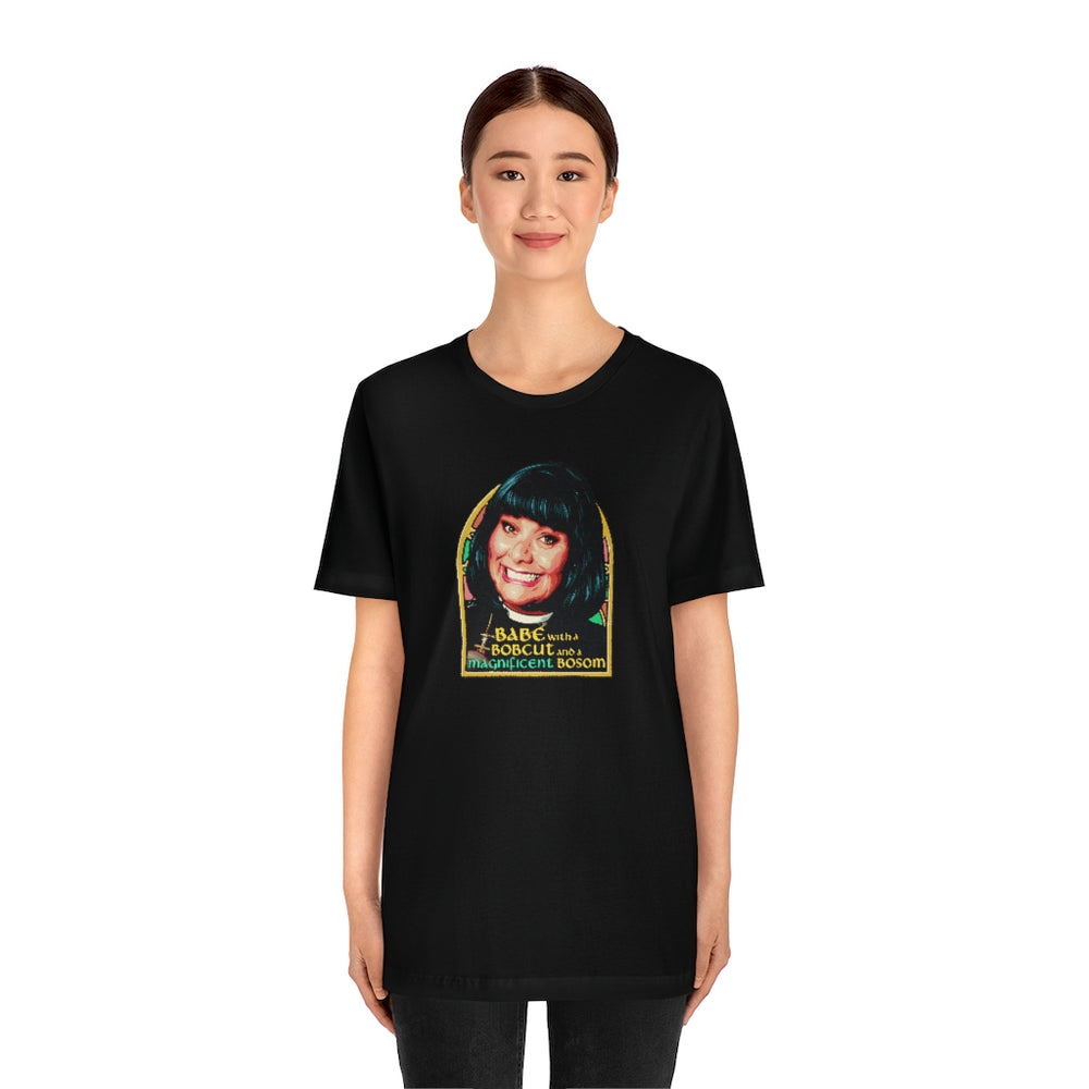 Babe With A Bobcut And A Magnificent Bosom - Unisex Jersey Short Sleeve Tee