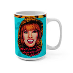 That Don’t Impress Me Much! - Mug 15oz