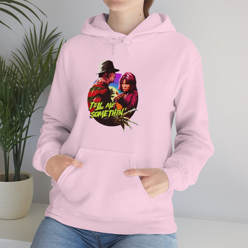 Tell Me Somethin' - Unisex Heavy Blend™ Hooded Sweatshirt