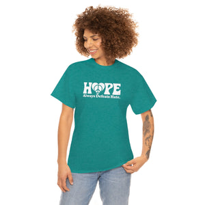 Hope Always Defeats Hate [Australian-Printed] - Unisex Heavy Cotton Tee