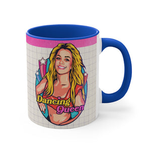 Dancing Queen Australian-Printed - 11oz Accent Mug