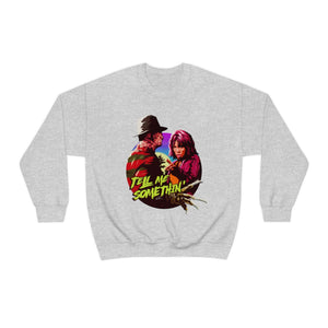 Tell Me Somethin' - Unisex Heavy Blend™ Crewneck Sweatshirt