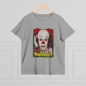 Would You Like A Balloon? [Australian-Printed] - Women’s Maple Tee