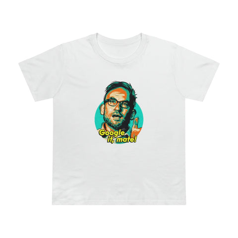 Google It, Mate!  [Australian-Printed] - Women’s Maple Tee