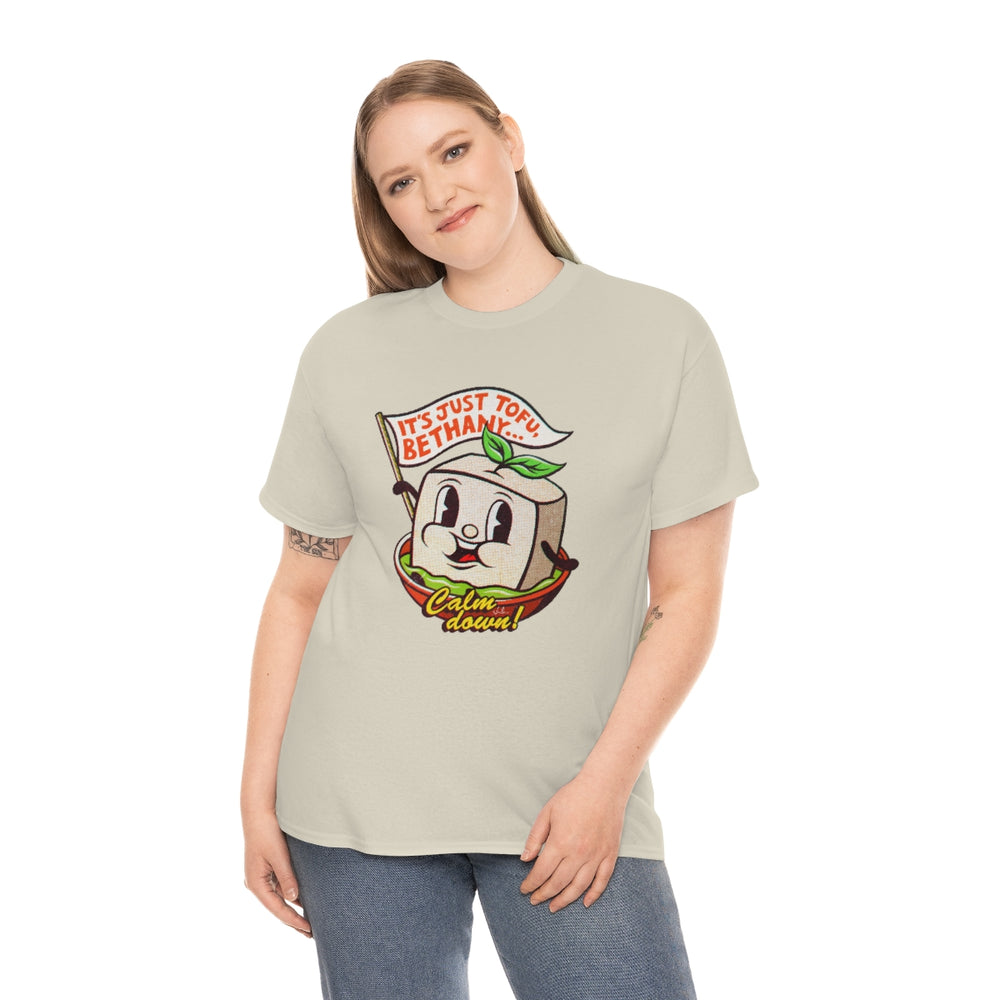 It's Just Tofu, Bethany [Australian-Printed] - Unisex Heavy Cotton Tee