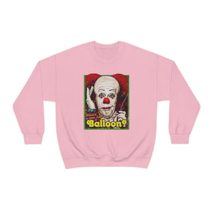 Would You Like A Balloon? - Unisex Heavy Blend™ Crewneck Sweatshirt