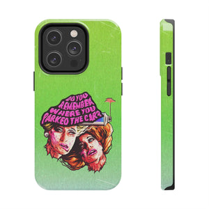 Do You Remember Where You Parked The Car? - Case Mate Tough Phone Cases