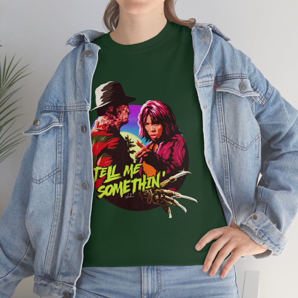 Tell Me Somethin' [Australian-Printed] - Unisex Heavy Cotton Tee