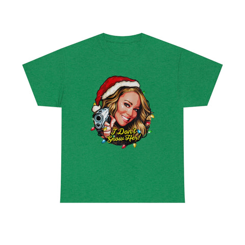 I Don't Snow Her! [Australian-Printed] - Unisex Heavy Cotton Tee