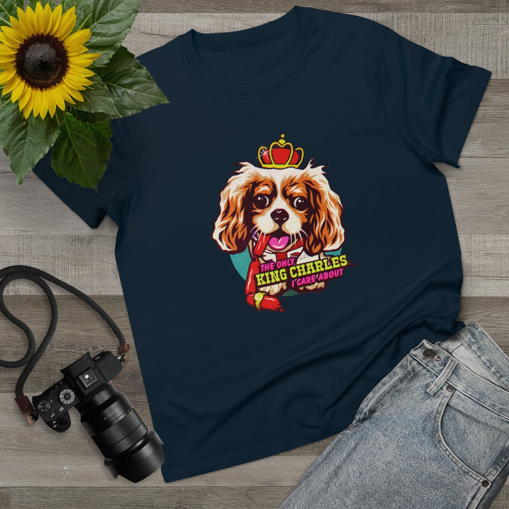 The Only King Charles I Care About [Australian-Printed] - Women’s Maple Tee