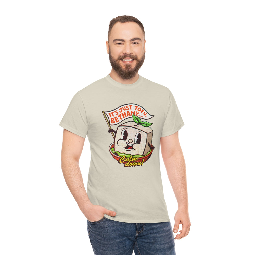 It's Just Tofu, Bethany [Australian-Printed] - Unisex Heavy Cotton Tee