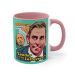 Leader Of The Leftovers - 11oz Accent Mug (Australian Printed)