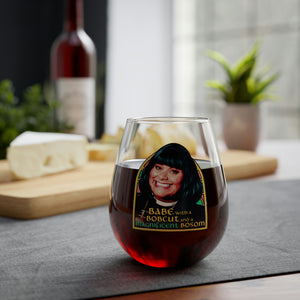 Babe With A Bobcut And A Magnificent Bosom - Stemless Glass, 11.75oz