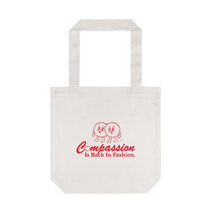 Compassion Is Back In Fashion [Australian-Printed] - Cotton Tote Bag