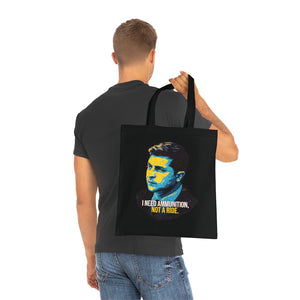 I Need Ammunition, Not A Ride - Cotton Tote