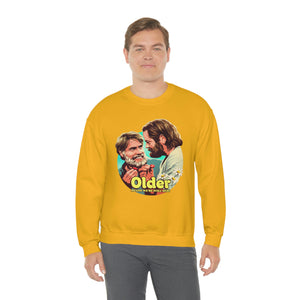 Older Means We're Still Here - Unisex Heavy Blend™ Crewneck Sweatshirt