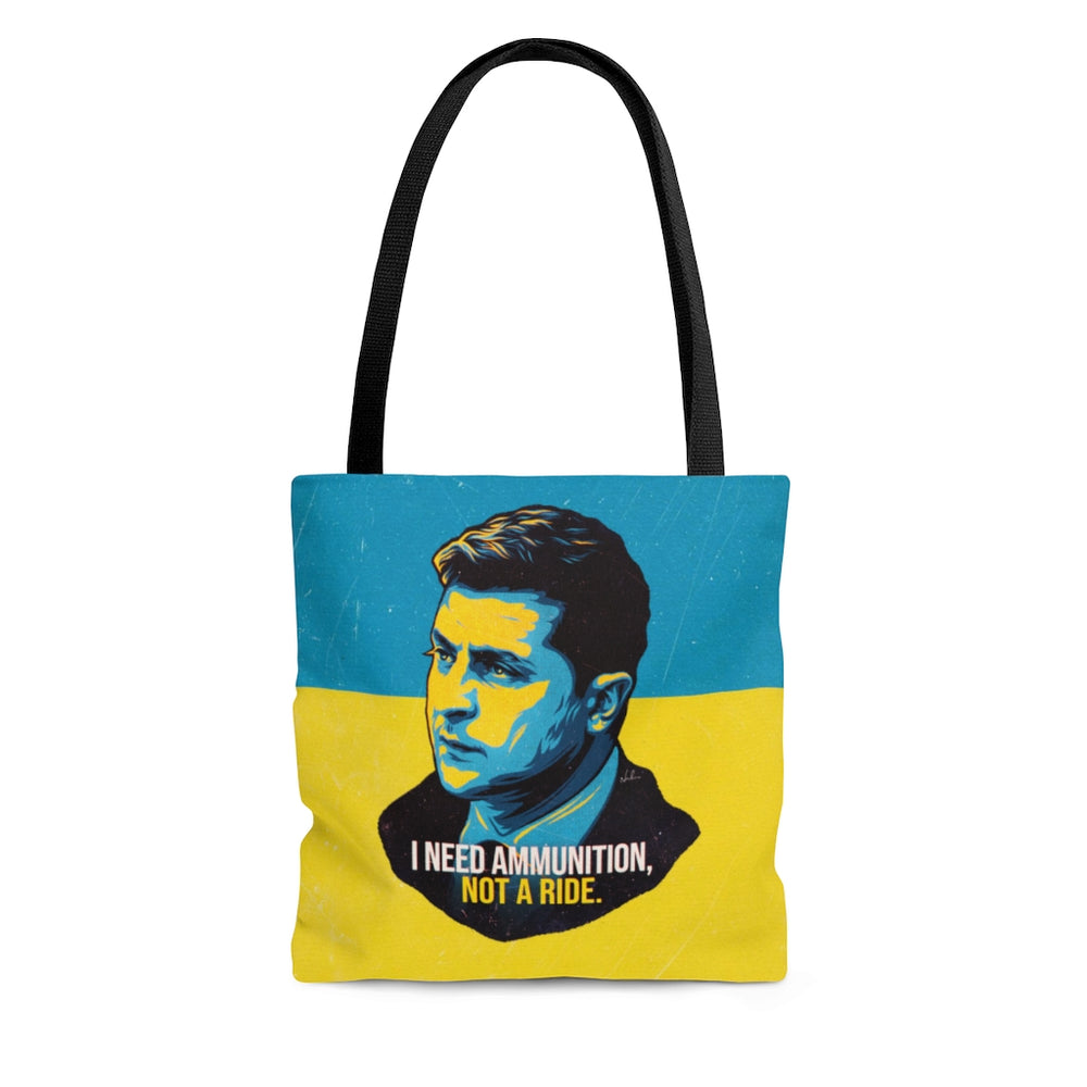 I Need Ammunition, Not A Ride - AOP Tote Bag