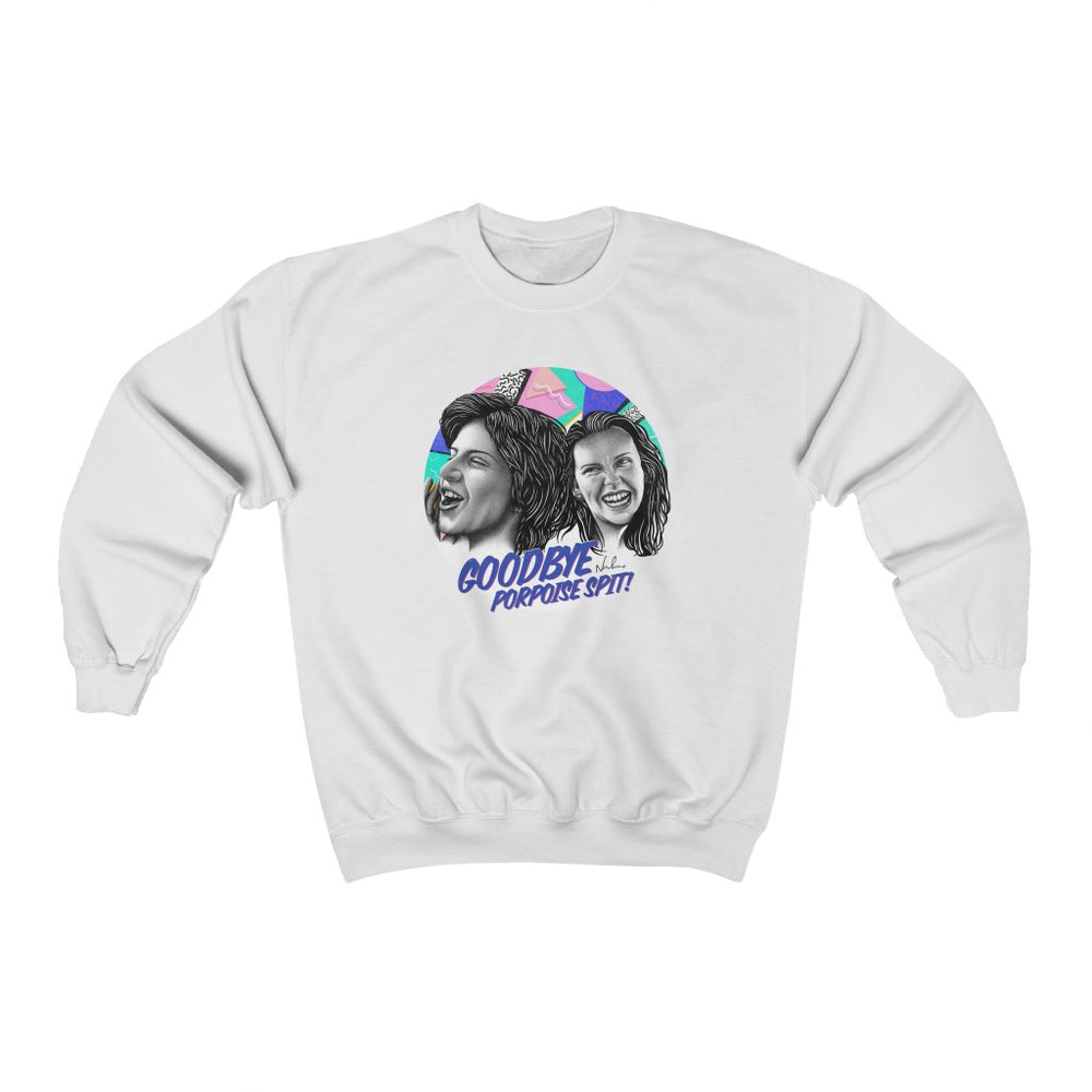 GOODBYE PORPOISE SPIT! Unisex Heavy Blend™ Crewneck Sweatshirt