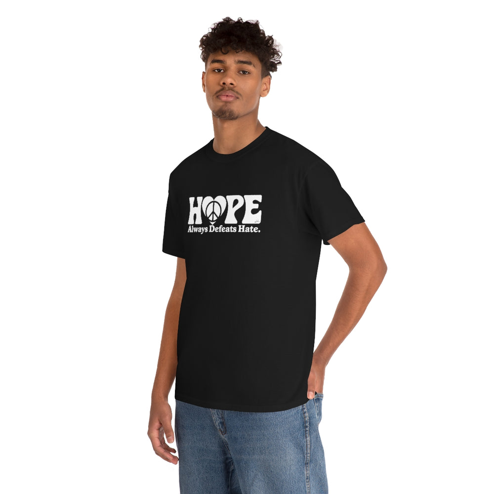 Hope Always Defeats Hate [Australian-Printed] - Unisex Heavy Cotton Tee