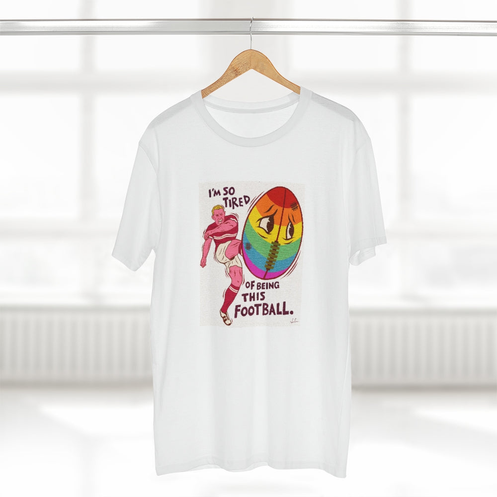 I'm So Tired Of Being This Football [Australian-Printed] - Men's Staple Tee