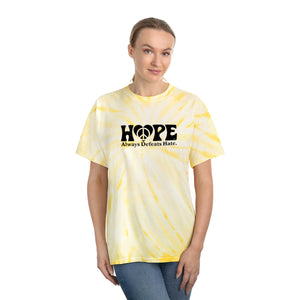 Hope Always Defeats Hate - Tie-Dye Tee, Cyclone