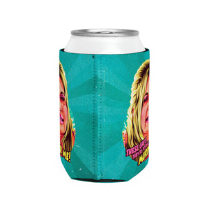 These Gays, They're Trying To Murder Me! - Can Cooler Sleeve