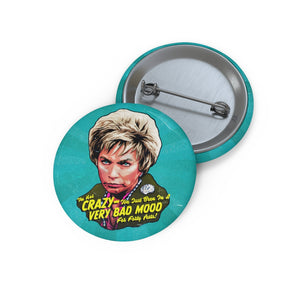 Ouiser Boudreaux - Custom Pin Buttons