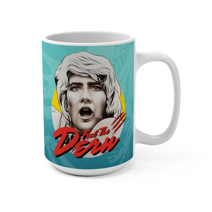 Feel The Dern - Mug 15oz