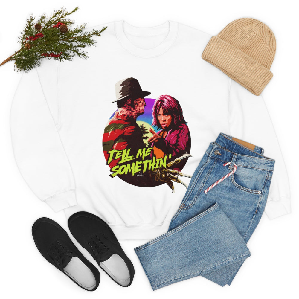 Tell Me Somethin' - Unisex Heavy Blend™ Crewneck Sweatshirt