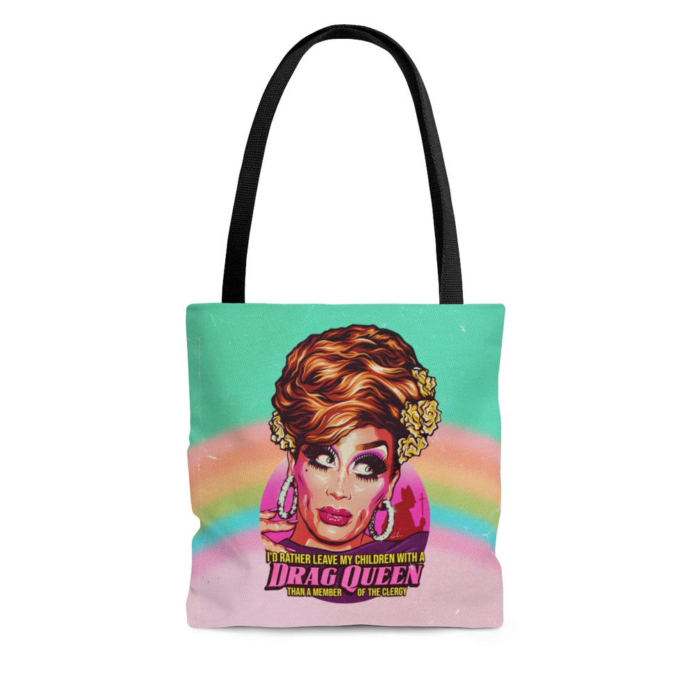 I'd Rather Leave My Children With A Drag Queen - AOP Tote Bag