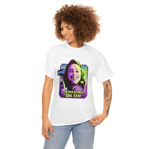 I'm Your Number One Fan! [Australian-Printed] - Unisex Heavy Cotton Tee