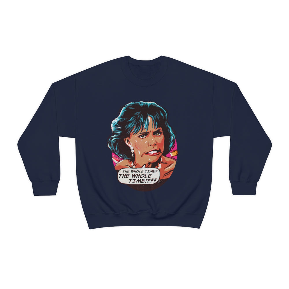 The Whole Time? [Australian-Printed] - Unisex Heavy Blend™ Crewneck Sweatshirt