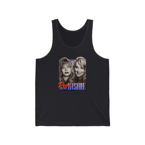 DEAD ON THE INSIDE - Unisex Jersey Tank