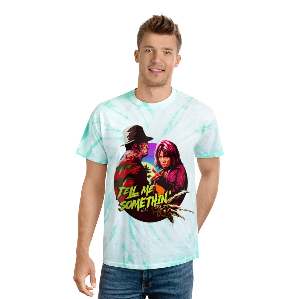 Tell Me Somethin' - Tie-Dye Tee, Cyclone